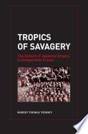 Tropics of Savagery