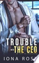 Trouble with the CEO