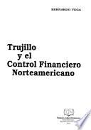 Trujillo y el control financiero norteamericano