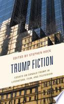 Trump Fiction