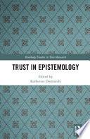 Trust in Epistemology