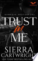 Trust in Me
