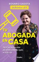 Tu abogada en casa