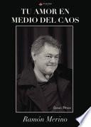 TU AMOR EN MEDIO DEL CAOS