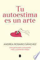 Tu autoestima es un arte