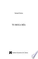 Tu boca mía