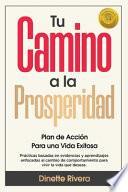 Tu Camino a la Prosperidad