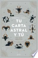 Tu carta astral y tú