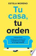 Tu casa, tu orden