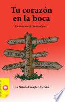 Tu corazón en la boca