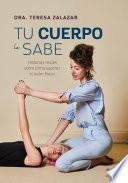 Tu cuerpo lo sabe