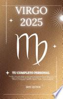 Tu Horóscopo Personal Completo Virgo 2025