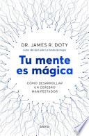 Tu mente es mágica