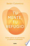 Tu mente, tu refugio