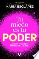 Tu miedo es tu poder