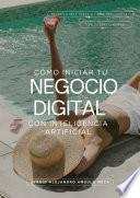 Tu Negocio con IA en 30 Días: De la Idea a la Primera Venta