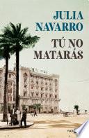 Tú no matarás / You Shall Not Kill