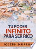 Tu Poder infinito para ser Rico (Traducido)