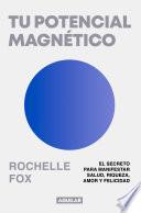 Tu potencial magnético