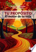 TU PROPÓSITO