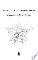 Tu ser y mis pensamientos