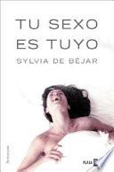 Tu sexo es tuyo
