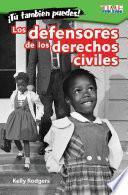 ¡Tú también puedes! Los defensores de los derechos civiles (You Can Too! Civil Rights Champions) 6-Pack