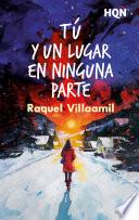 Tú y un lugar en ninguna parte