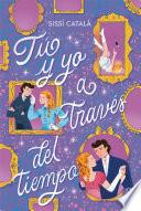 Tú y yo a través del tiempo
