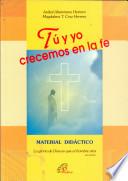 Tu y Yo Crecemos en la fe