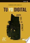 Tu yo digital
