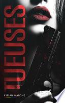 Tueuses (Livre lesbien, roman lesbien) Thriller lesbien et Enemies-to-Lovers