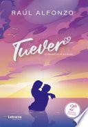 Tuever, te amare por siempre