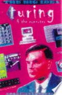 Turing & the Computer