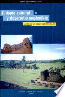 Turismo cultural y desarrollo sostenible