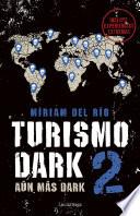 Turismo Dark 2