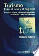 Turismo entre el ocio y el negocio