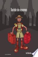 Turista sin reservas