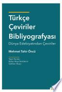 Türkçe Çeviriler Bibliyografyası Dünya Edebiyatından Çeviriler