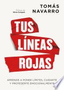 Tus líneas rojas (Edición Colombiana)