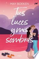 Tus luces y mis sombras (Mediterráneo 3)