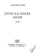 Tuvo la culpa Adán