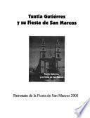 Tuxtla Gutiérrez y su Fiesta de San Marcos