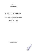 Två dramer