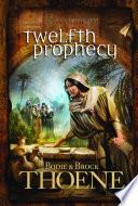 Twelfth Prophecy