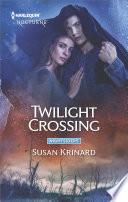 Twilight Crossing