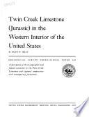 Twin Creek Limestone (Jurassic) in the Western Interior of the United States