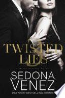 Twisted Lies 3: A Enemies-to-Lovers Romance
