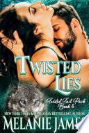 Twisted Lies