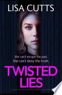 Twisted Lies